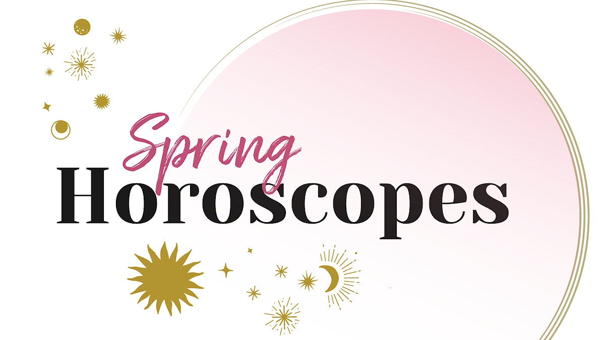 What's in the stars for Spring